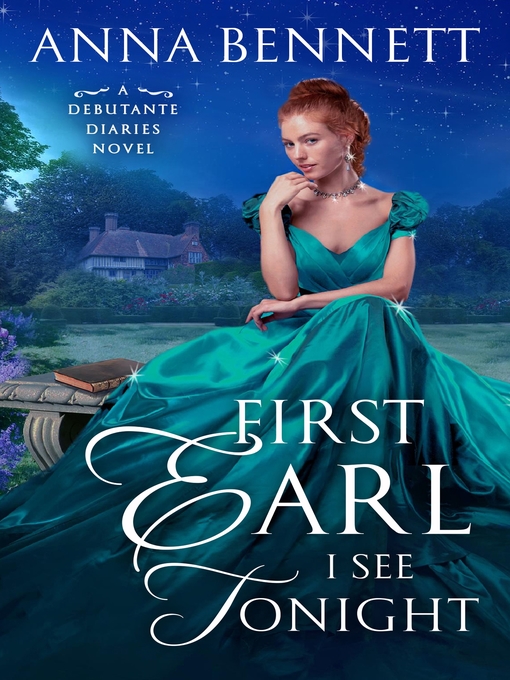 Title details for First Earl I See Tonight by Anna Bennett - Wait list